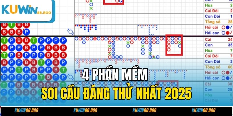 4 phần mềm soi cầu đáng thử nhất 2025